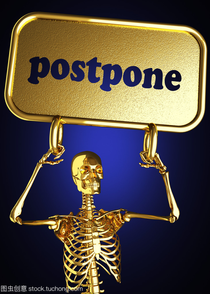 postpone(postpone的固定搭配)